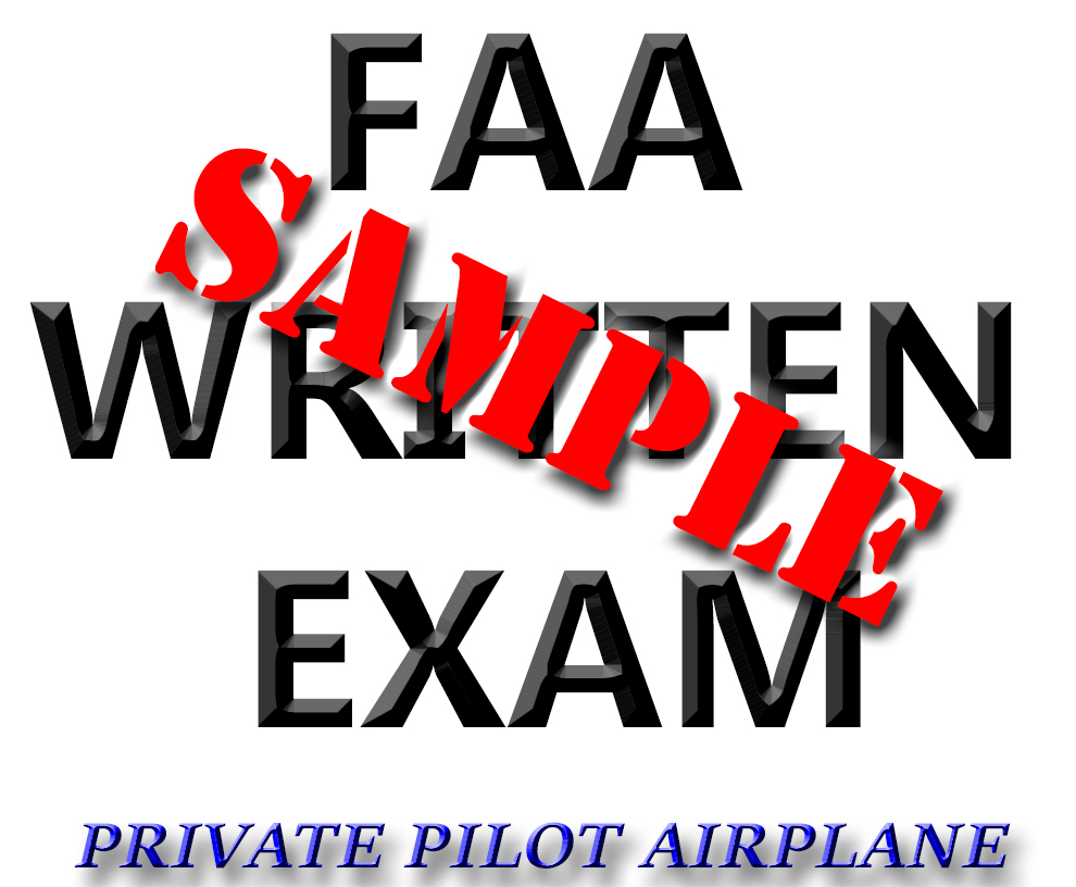 Private Pilot Sample FAA Written Exam